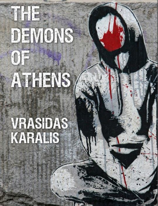 Book Launch: Vrasidas Karalis - Demons of Athens
